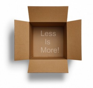 Less is More